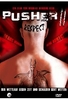 Pusher II - Respect