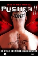 Pusher II - Respect