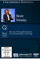 Q-Pool 100 - Beate Nimsky/Das neue Führungsbewusstsein: Unternehmenskultur und Erfolg - 1. Leadership-Kongress