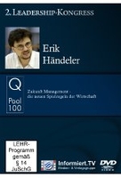 Q-Pool 100 - Erik Händeler: Zukunft Management - Die neuen Spielregeln der Wirtschaft