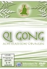 Qi Gong 8 - Acht elastische Übungen