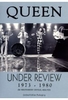 Queen - Under Review 1973-1980