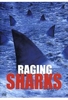 Raging Sharks