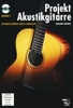 Rainer Mafra - Projekt Akustikgitarre/Gitarre lernen leicht gemacht Band 1 (+ Noten-/Tabulaturenbuch)