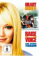 Raise Your Voice - Lebe Deinen Traum