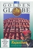 Rajasthan - Golden Globe