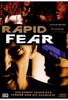 Rapid Fear