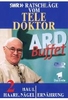 Ratschläge vom Teledoktor - Teil 2