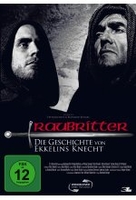Raubritter - Die Geschichte von Ekkelins Knecht