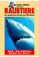 Raubtiere: Haie - Die tödlichen Räuber der Meere