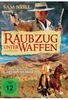 Raubzug unter Waffen