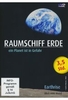 Raumschiff Erde - Ein Planet ist in Gefahr