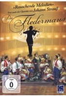Rauschende Melodien - Die Fledermaus