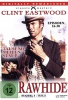 Rawhide - Tausend Meilen Staub - Season 3.2 [4 DVDs]
