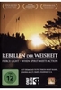 Rebellen der Weisheit (OmU)