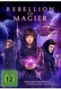 Rebellion der Magier