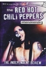 Red Hot Chili Peppers - Phenomenon//The Independent Review