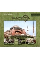 Reise durch die Weltgeschichte,  600 bis 800 n. Chr. - CD WISSEN