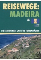 Reisewege: Madeira