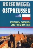Reisewege: Ostpreussen