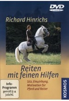 Reiten mit feinen Hilfen - Richard Hinrichs