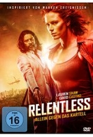 Relentless - Allein gegen das Kartell