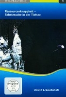Ressourcenknappheit - Schatzsuche in der Tiefsee - Welt Edition 6