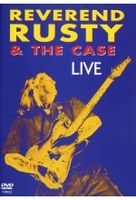 Reverend Rusty & The Case - Live