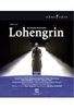 Richard Wagner - Lohengrin [3 DVDs]