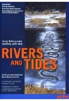 Rivers and Tides