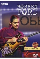 Robben Ford - In Concert/Ohne Filter