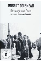 Robert Doisneau - Das Auge von Paris