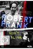Robert Frank - Dont Blink (OmU)
