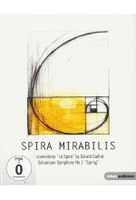 Robert Schumann - Spira Mirabilis