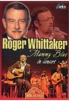 Roger Whittaker - Mammy Blue (+ CD)