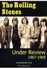 Rolling Stones - Under Review 1967-1969