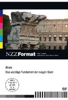 Rom - Das wacklige Fundament der ewigen Stadt - NZZ Format
