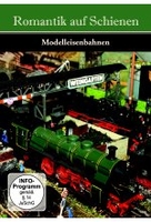 Romantik auf Schienen - Modelleisenbahnen