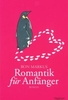 Romantik für Anfänger