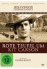 Rote Teufel um Kit Carson