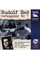 Rudolf Heß - Gefangener Nr. 7