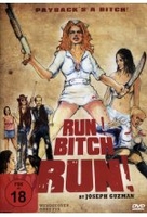 Run! Bitch Run!