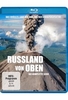 Russland von oben - Die komplette Serie