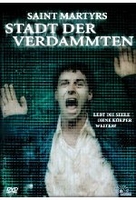 Saint Martyrs - Stadt der Verdammten
