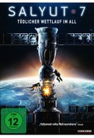 Salyut 7 - Tödlicher Wettlauf im All