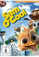 Sam OCool - Ein schräger Vogel hebt ab!