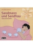 Sandmann und Sandfrau - Gekonnt einschlafen