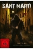 Sant Martí - Uncut Edition