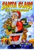Santa Claus und seine Freunde