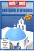 Santorni und Mykonos - Weltweit